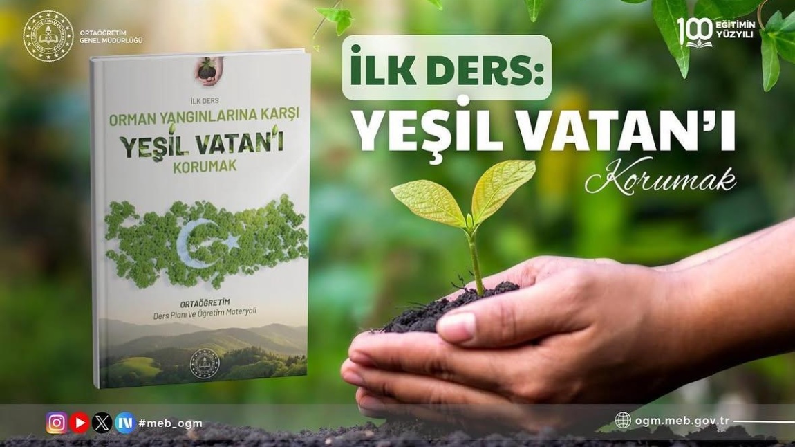 İLK DERS YEŞİL VATAN, HER ÇOCUK BİR FİDAN